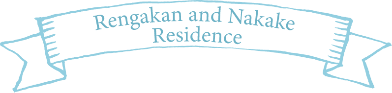 Rengakan and Nakake Residence